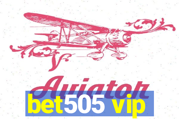 bet505 vip